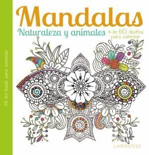 MANDALAS : NATURALEZA Y ANIMALES