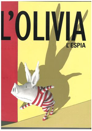 L'OLIVIA L'ESPIA