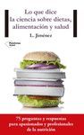 LO QUE DICE LA CIENCIA SOBRE DIETAS, ALIMENTACI�N Y SALUD