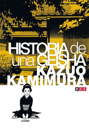 HISTORIA DE UNA GEISHA