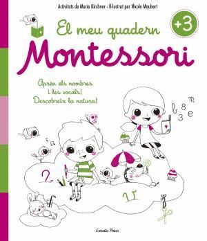 EL MEU QUADERN MONTESSORI +3