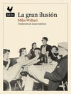 LA GRAN ILUSIN