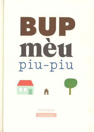 BUP MU PIU-PIU