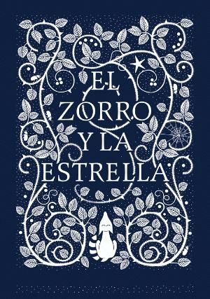 EL ZORRO Y LA ESTRELLA