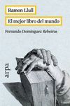 RAMON LLULL, EL MEJOR LIBRO DEL MUNDO