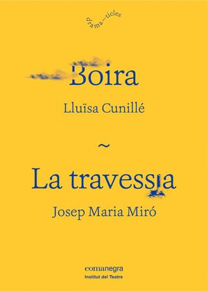 BOIRA; LA TRAVESSIA