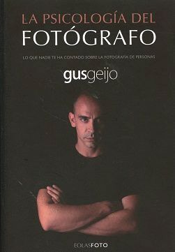 LA PSICOLOGÍA DEL FOTÓGRAFO
