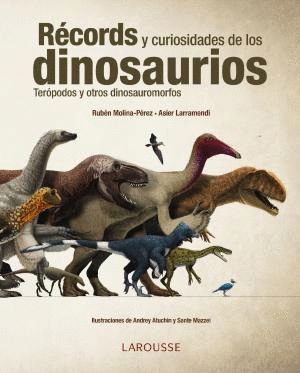 RCORDS Y CURIOSIDADES DE LOS DINOSAURIOS