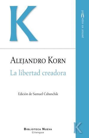 LA LIBERTAD CREADORA