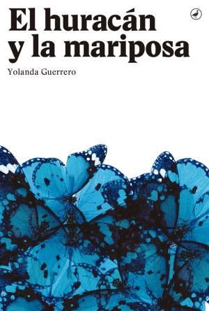 EL HURACN Y LA MARIPOSA