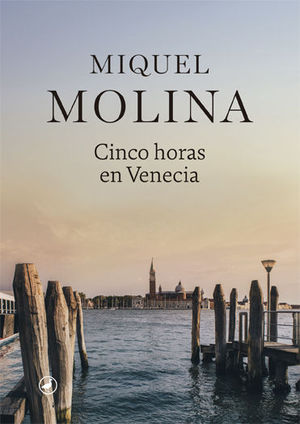 CINCO HORAS EN VENECIA