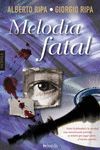 MELOD�A FATAL