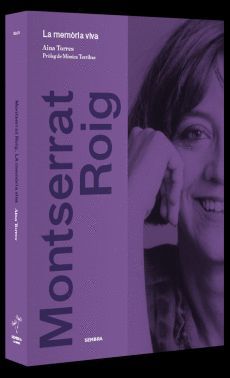 MONTSERRAT ROIG, LA MEM�RIA VIVA