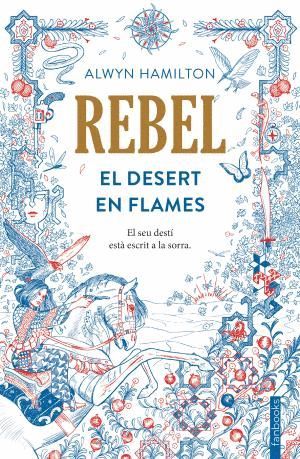 REBEL 1 EL DESERT EN FLAMES