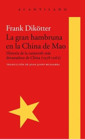 LA GRAN HAMBRUNA EN LA CHINA DE MAO