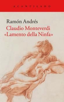 CLAUDIO MONTEVERDI LAMENTO DELLA NINFA