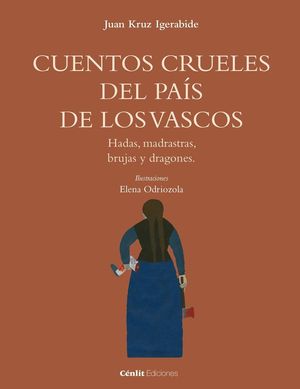 CUENTOS CRUELES DEL PAS DE LOS VASCOS