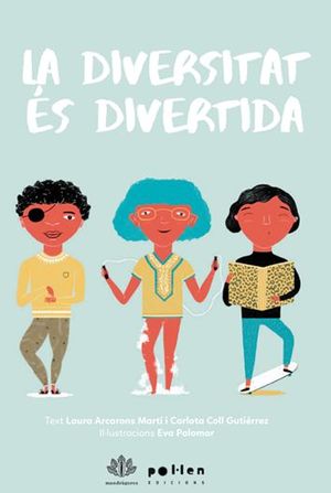 LA DIVERSITAT ES DIVERTIDA