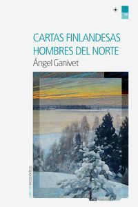 CARTAS FINLANDESAS; HOMBRES DEL NORTE