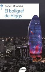 EL BOL�GRAF DE HIGGS
