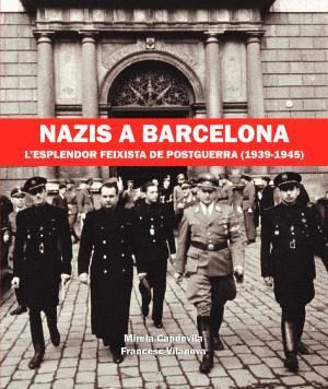 NAZIS A BARCELONA