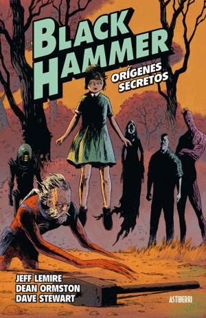 BLACK HAMMER 1 LOS ORGENES