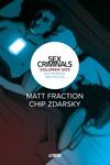 SEX CRIMINALS 2 DOS MUNDOS, UNA POLIC�A