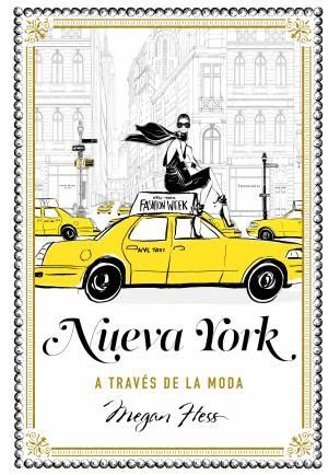 NUEVA YORK A TRAVS DE LA MODA