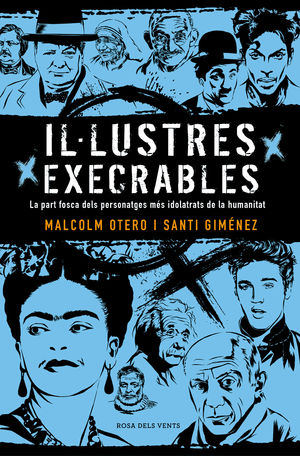 ILLUSTRES EXECRABLES