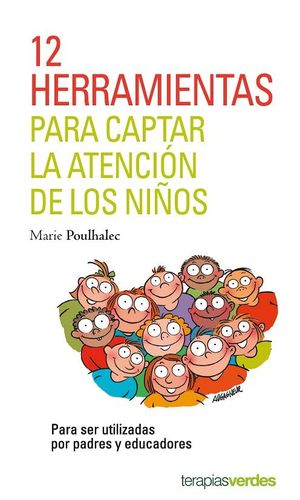 12 HERRAMIENTAS PARA CAPTAR LA ATENCIN DE LOS NIOS