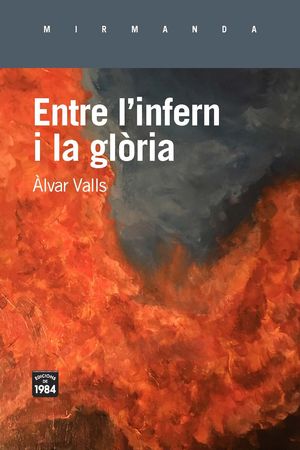 ENTRE L'INFERN I LA GLRIA