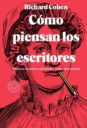 CMO PIENSAN LOS ESCRITORES