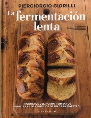 LA FERMENTACIN LENTA