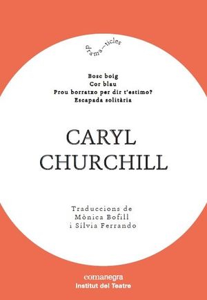 CARYL CHURCHILL