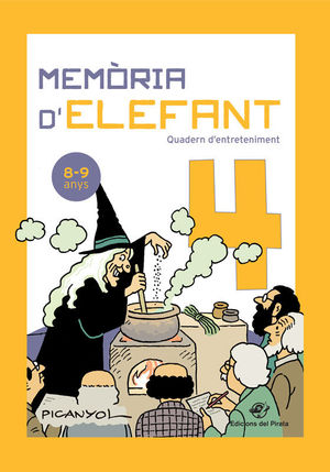 MEMRIA D'ELEFANT 4 QUADERN D'ENTRETENIMENT