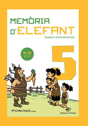 MEMRIA D'ELEFANT 5 QUADERN D'ENTRETENIMENT