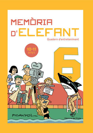 MEMRIA D'ELEFANT 6 QUADERN D'ENTRETENIMENT