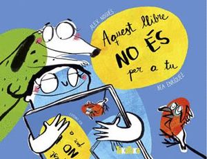 AQUEST LLIBRE NO S PER A TU