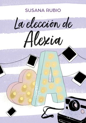 LA ELECCIN DE ALEXIA