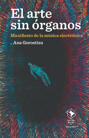 EL ARTE SIN RGANOS