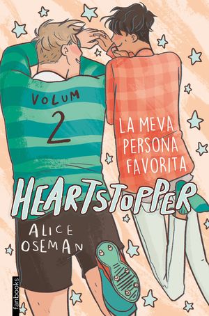 HEARTSTOPPER 2 LA MEVA PERSONA FAVORITA