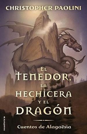 EL TENEDOR, LA HECHICERA Y EL DRAGN