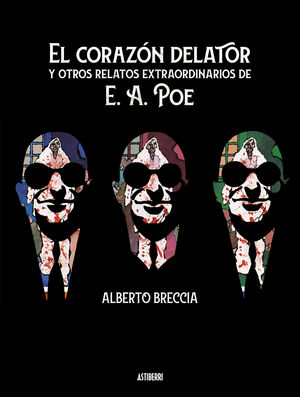 EL CORAZN DELATOR Y OTROS RELATOS EXTRAORDINARIOS DE E. A. POE