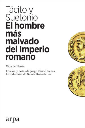 EL HOMBRE MS MALVADO DEL IMPERIO ROMANO