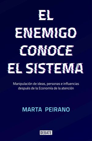 EL ENEMIGO CONOCE EL SISTEMA