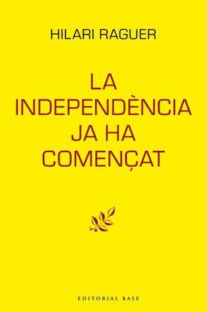 LA INDEPENDNCIA JA HA COMENAT