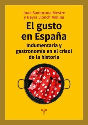 EL GUSTO EN ESPAA