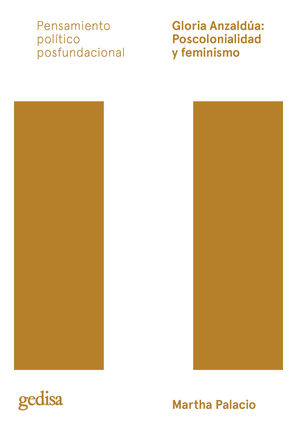 GLORIA ANZALD�A: POSCOLONIALIDAD Y FEMINISMO