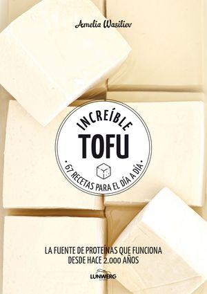 INCREBLE TOFU