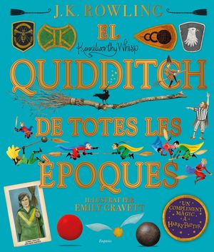 EL QUIDDITCH DE TOTES LES POQUES